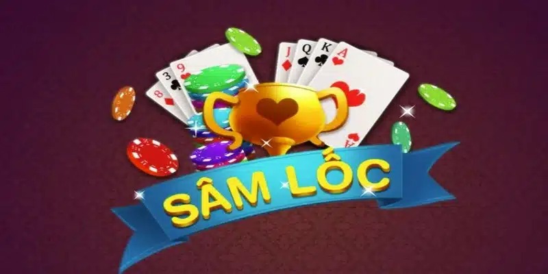 Sâm Lốc online mang lại trải nghiệm giải trí đầy kịch tính