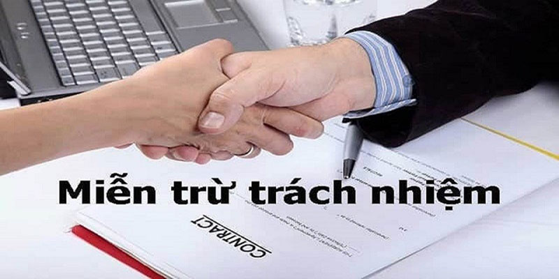 Ý nghĩa của chính sách miễn trừ trách nhiệm